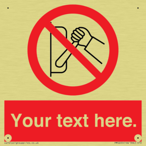 Custom Do Not Operate Sign